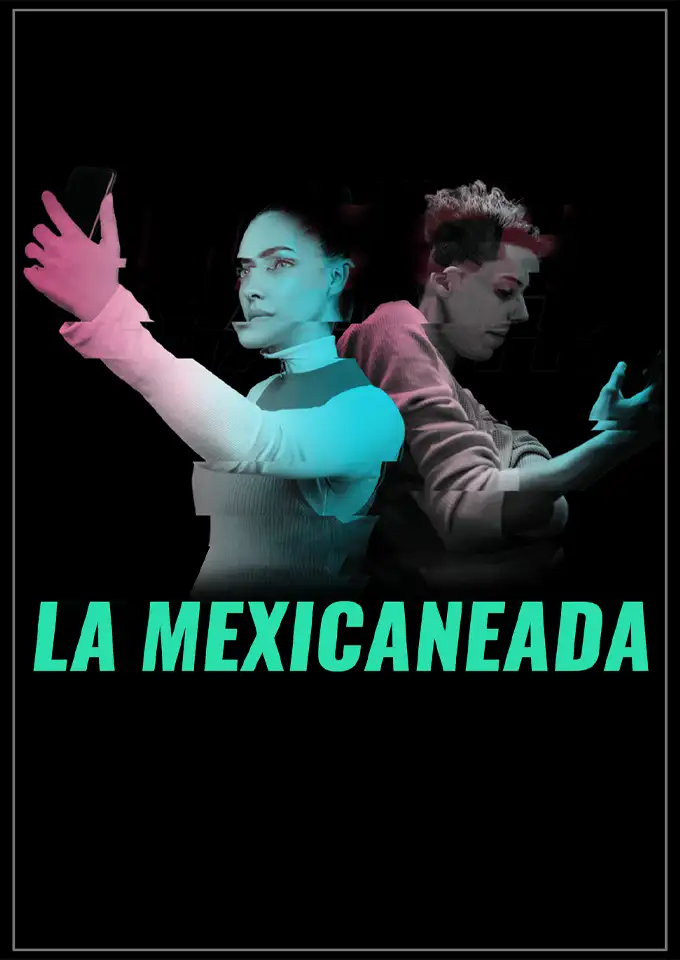La Mexicaneada Poster